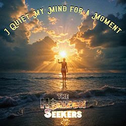 I Quiet My Mind for a Moment album cover